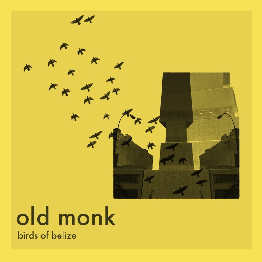 Old Monk — Birds of Belize